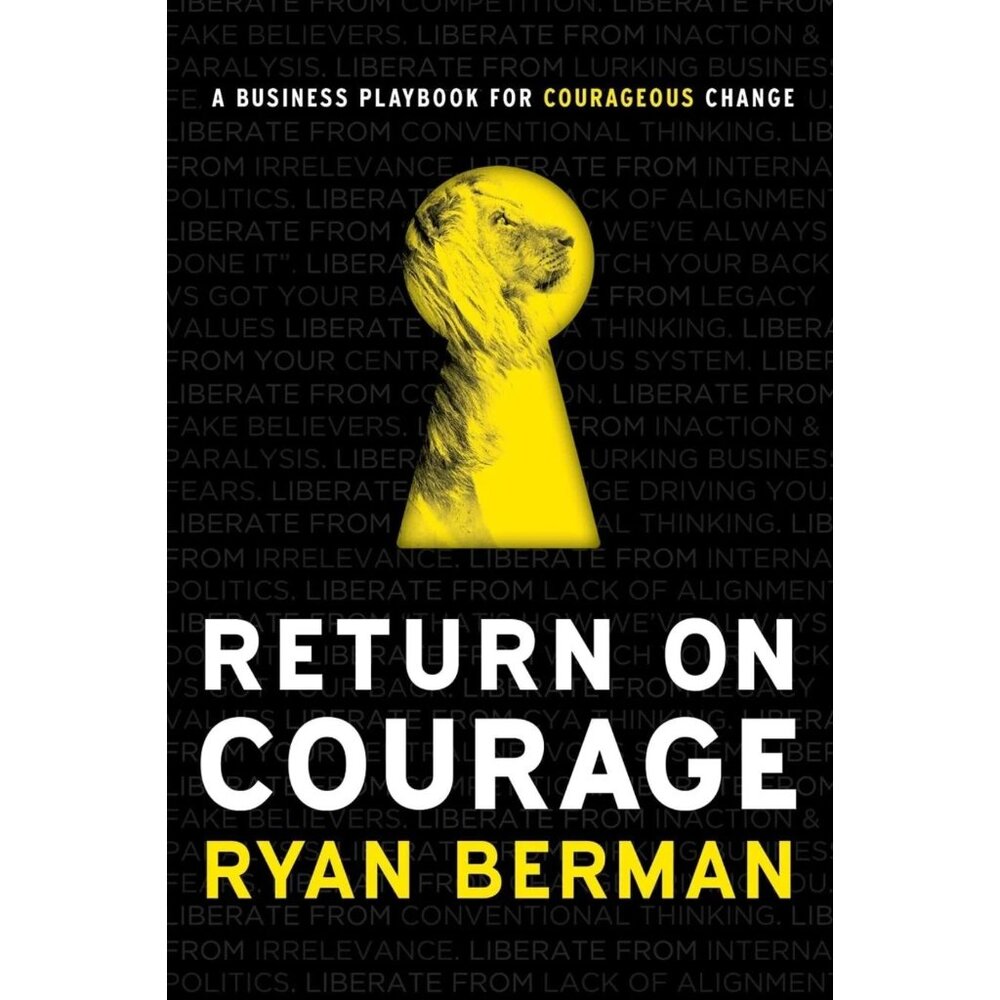 Return on Courage Business Playbook Ryan Berman Hardcover Book NEW